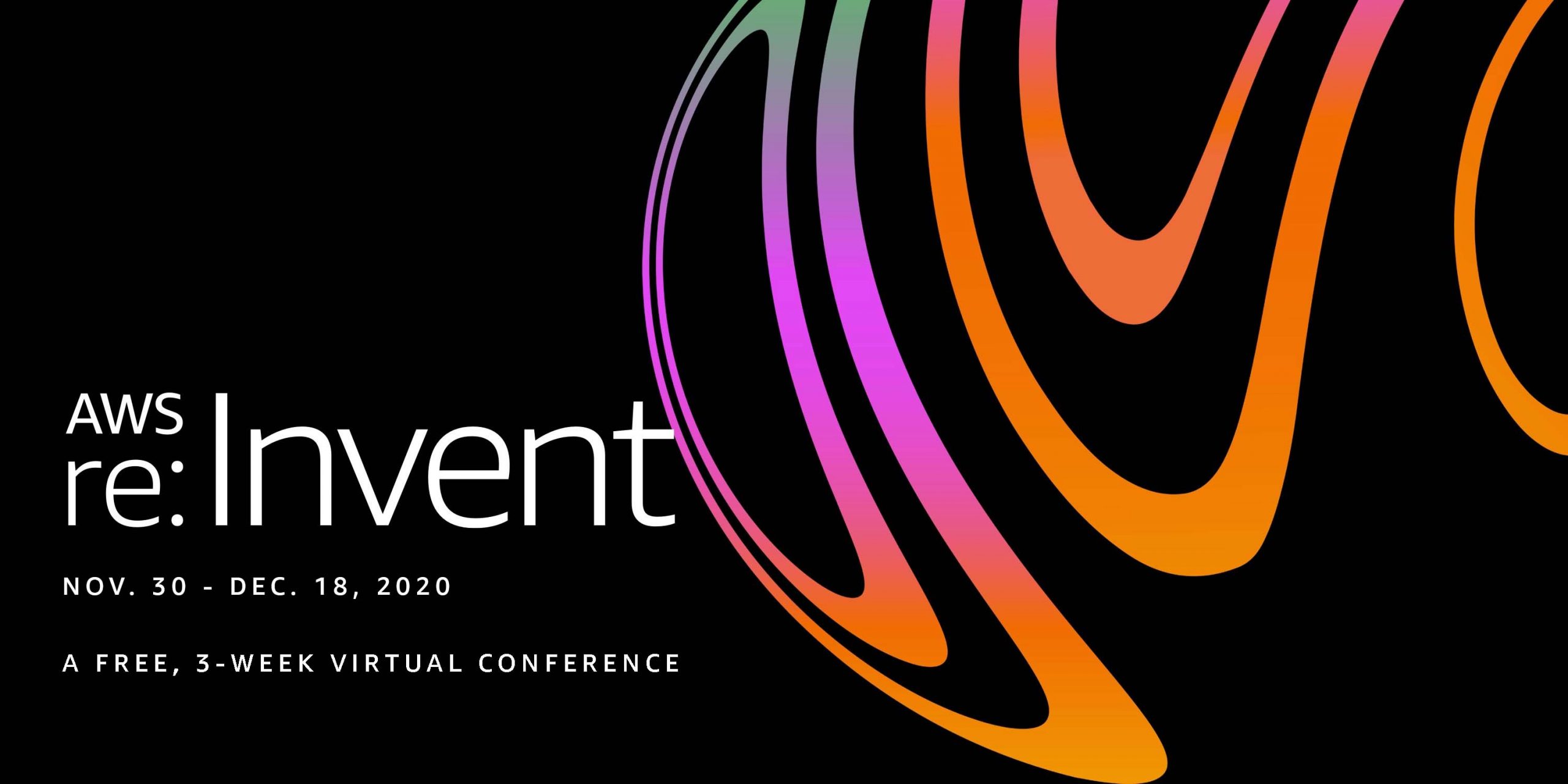 AWS reinvent A 3 week virtual conference IA Engine